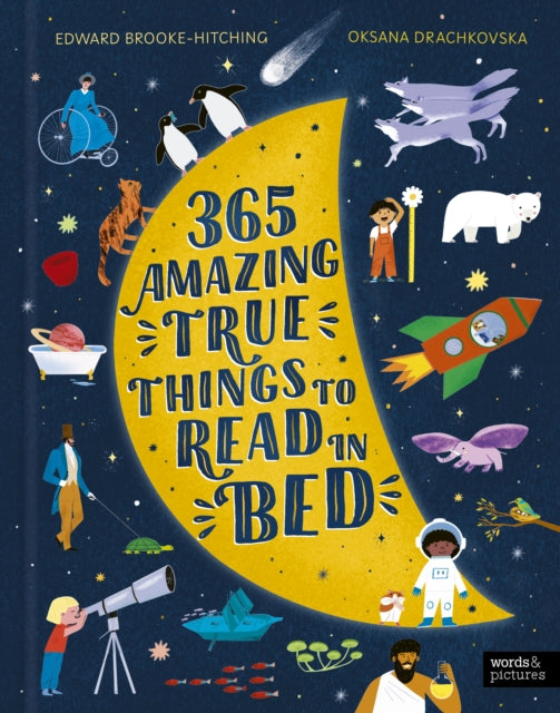365 Amazing True Things to Read in Bed B2