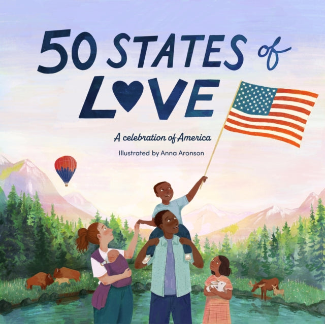 50 States of Love : A celebration of America 9781836006077
