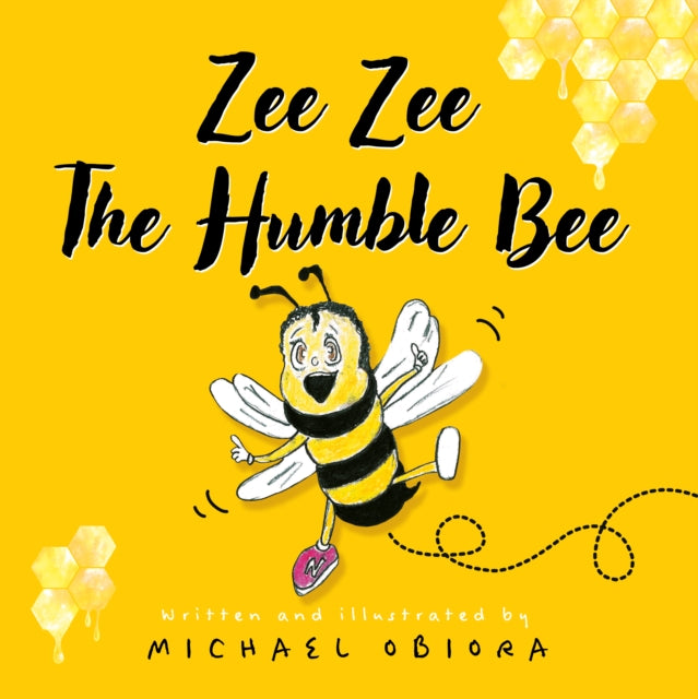Zee Zee The Humble Bee 9781836282013