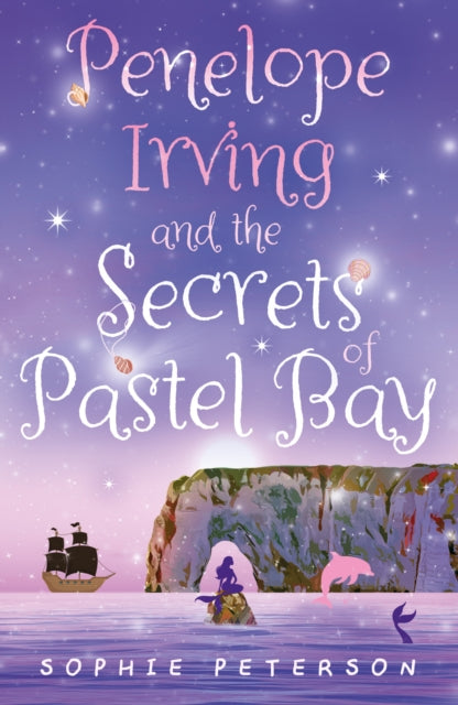 Penelope Irving and the Secrets of Pastel Bay 9781836282181