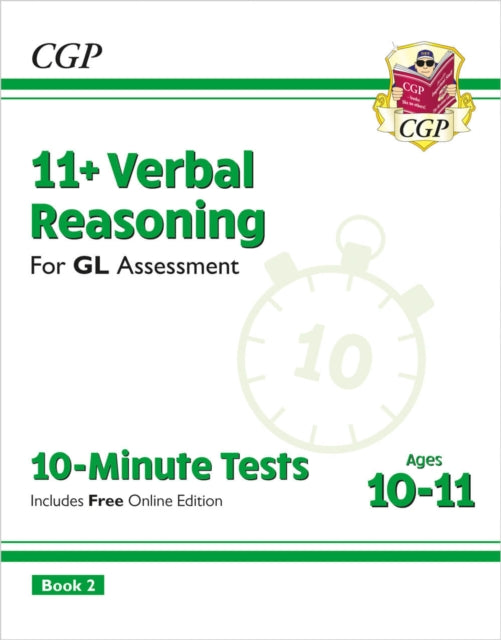 11+ GL 10-Minute Tests: Verbal Reasoning - Ages 10-11 Book 2 (with Online Edition) 9781837741038