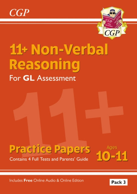 11+ GL Non-Verbal Reasoning Practice Papers: Ages 10-11 Pack 3 (inc Parents' Guide & Online Edition) 9781837741144