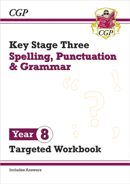 New KS3 Year 8 Spelling, Punctuation and Grammar Targeted Workbook (with answers) 9781837742431