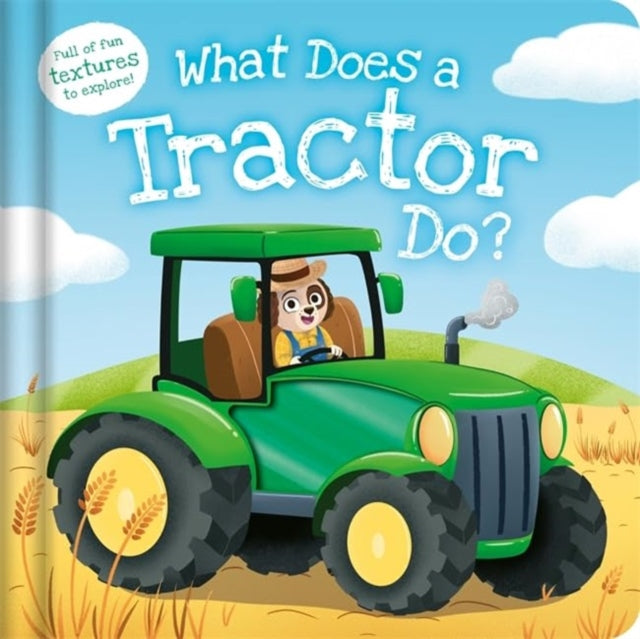 What Does a Tractor Do? 9781837954711
