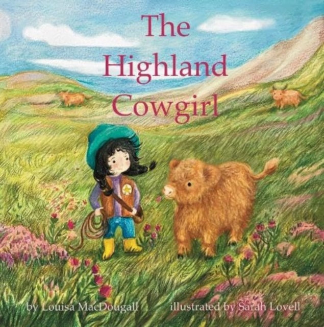 The Highland Cowgirl 9781838037970