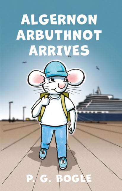 Algernon Arbuthnot Arrives 9781838594992