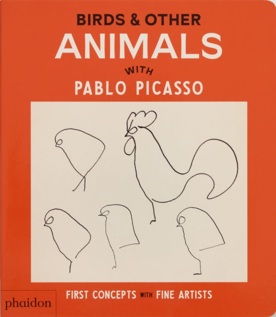 Birds & Other Animals : with Pablo Picasso-9781838669591