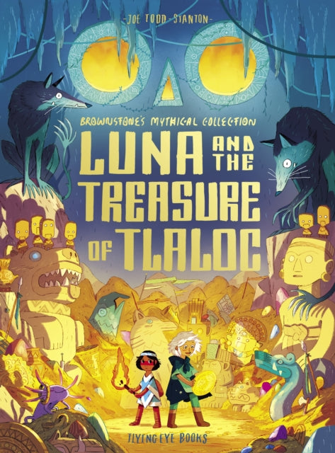 Luna and the Treasure of Tlaloc 9781838740801