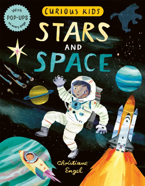 Curious Kids: Stars and Space : With POP-UPS on every page 9781838911812