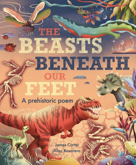 The Beasts Beneath Our Feet 9781838915049