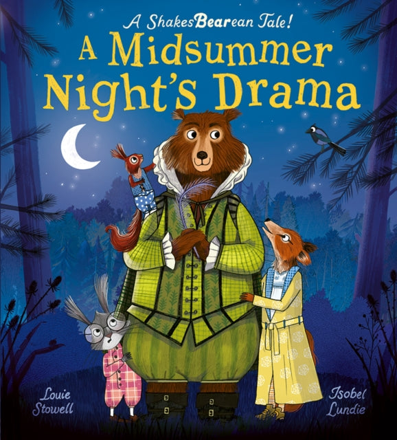 A Midsummer Night's Drama : A book at bedtime for little bards! 9781838915346