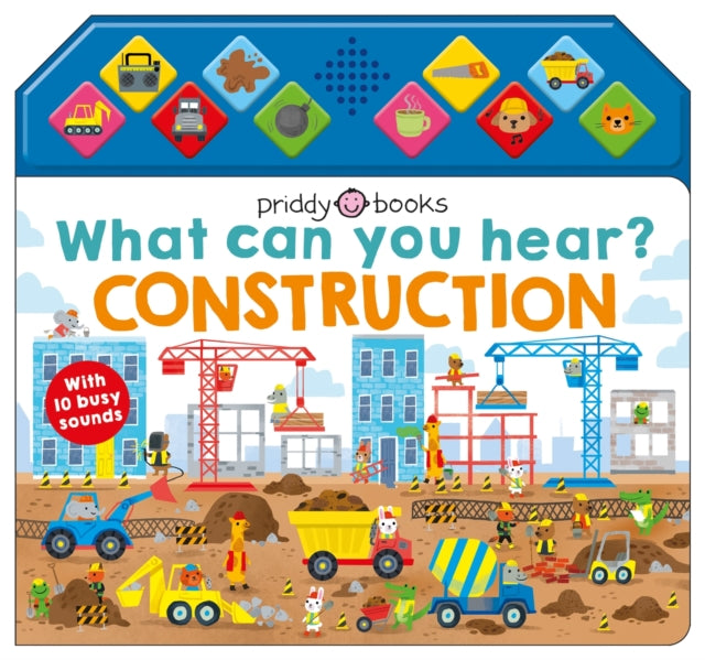 What Can You Hear? Construction 9781838992392