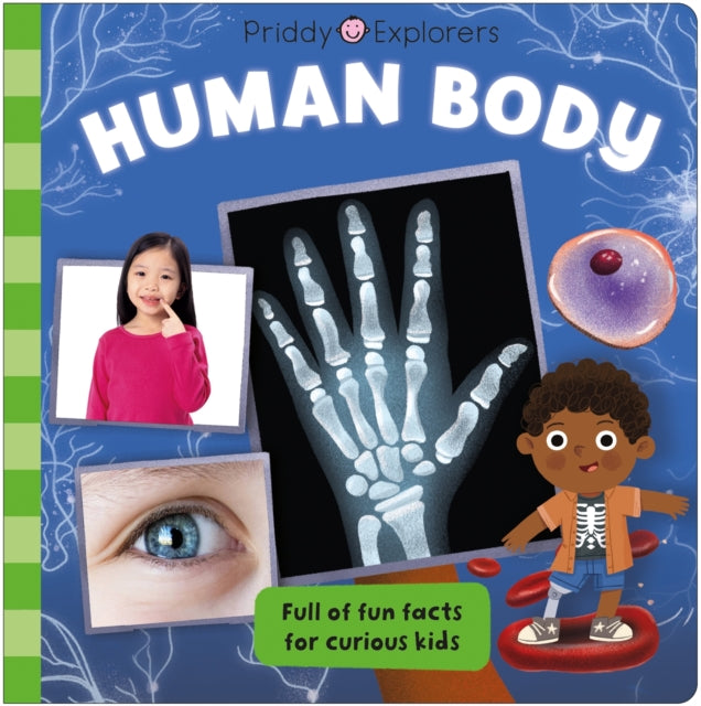 Priddy Explorers Human Body 9781838993924
