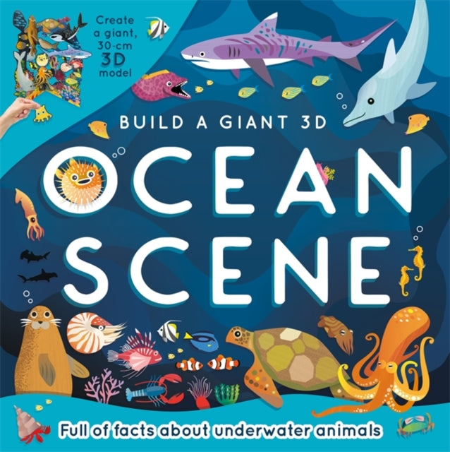 Build a Giant 3D: Ocean Scene 9781839031267