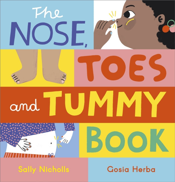The Nose, Toes and Tummy Book 9781839131851
