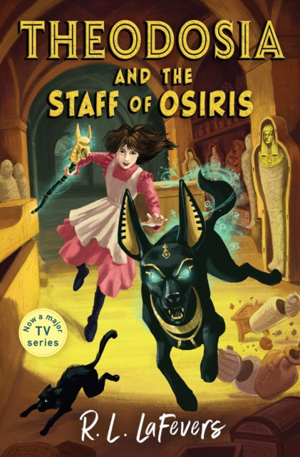 Theodosia and the Staff of Osiris 9781839132353