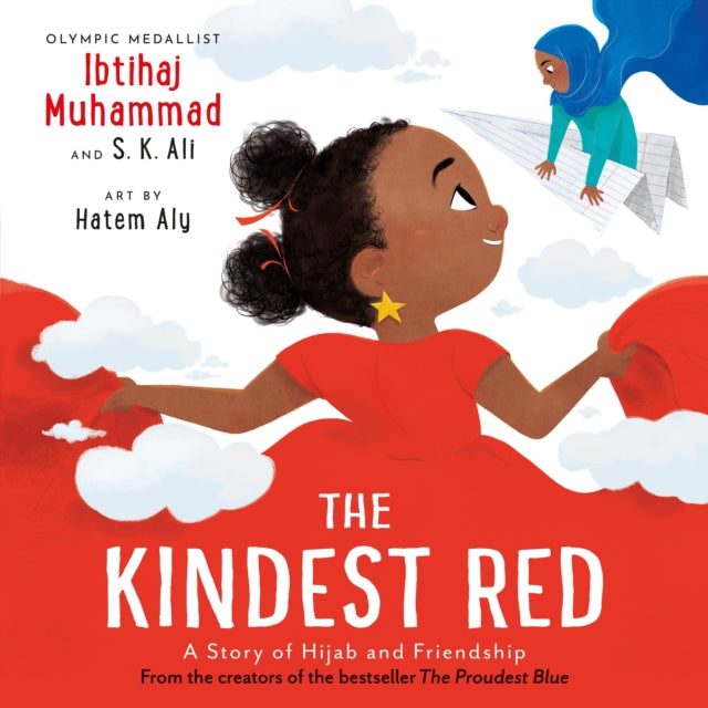 The Kindest Red : A Story of Hijab and Friendship 9781839133046