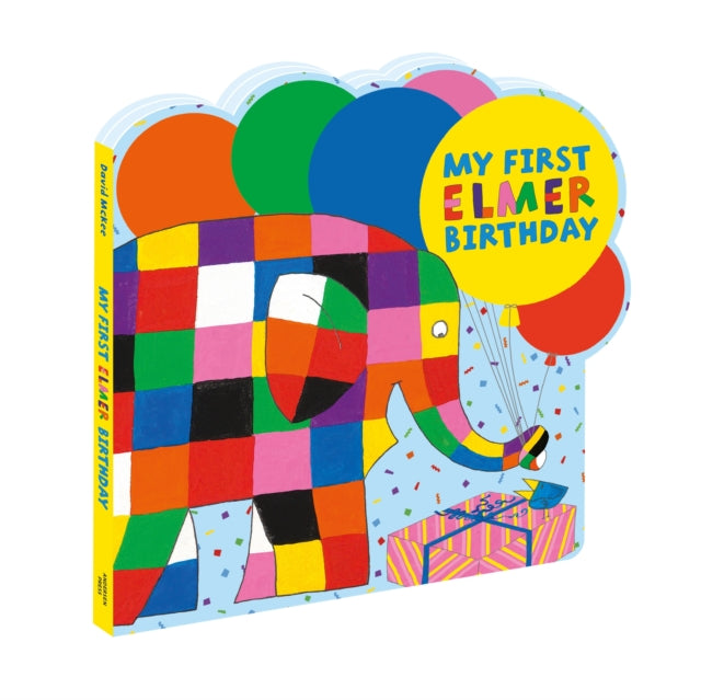 My First Elmer Birthday : Shaped board book 9781839133428