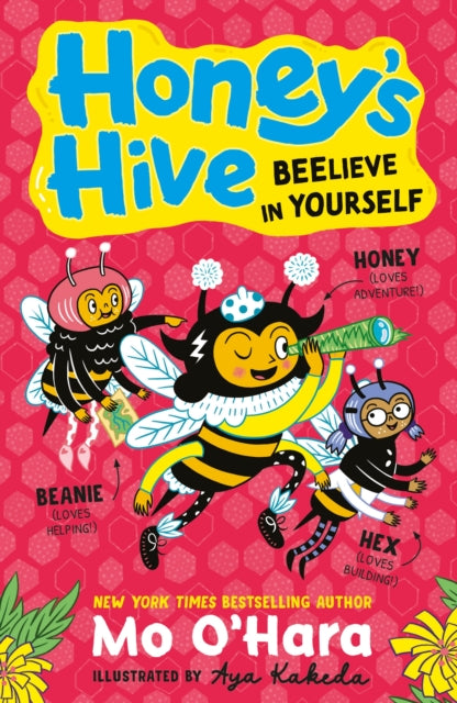 Honey's Hive: Beelieve in Yourself 9781839135569