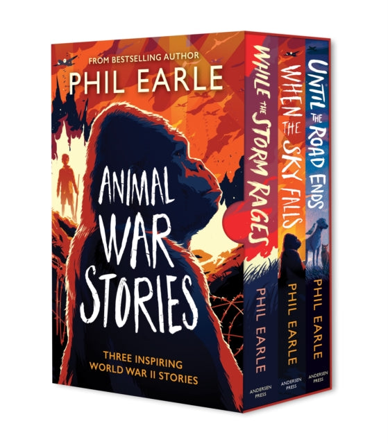 Animal War Stories Box Set (When the Sky Falls, While the Storm Rages, Until the Road Ends) 9781839135729