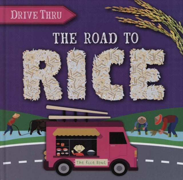 The Road to Rice-9781839270000