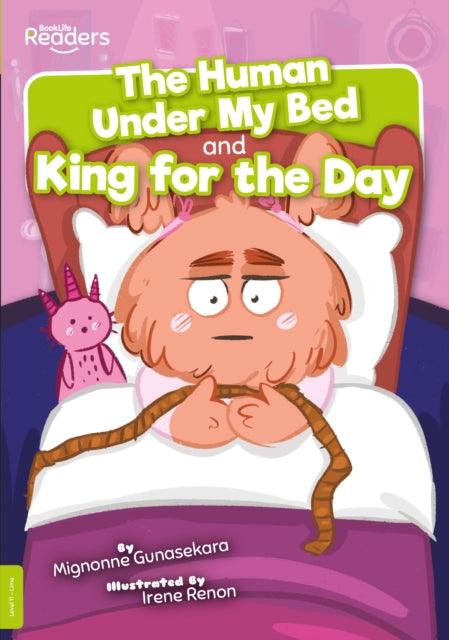 The Human under My Bed and King for the Day-9781839270284