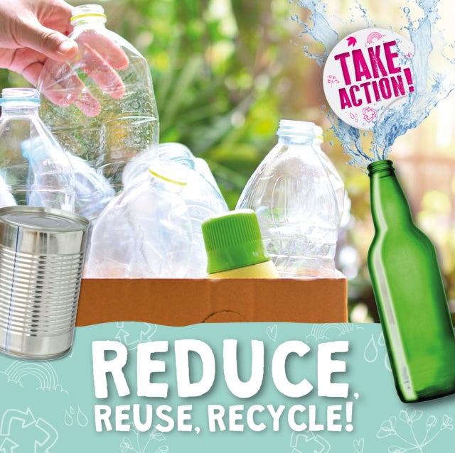 Reduce, Reuse, Recycle!-9781839271786