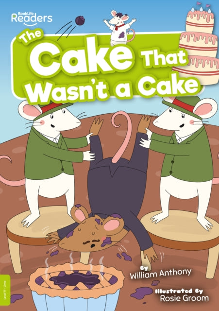The Cake That Wasn't a Cake-9781839274114