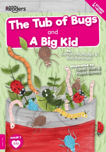 The Tub of Bugs and A Big Kid 9781839278624