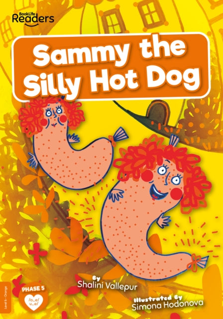 Sammy the Silly Hot Dog 9781839278709