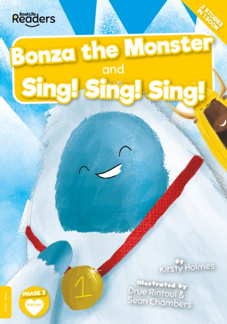 Bonza the Monster and Sing! Sing! Sing!-9781839278747