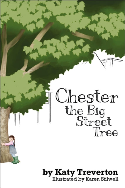 Chester The Big Street Tree 9781839529337
