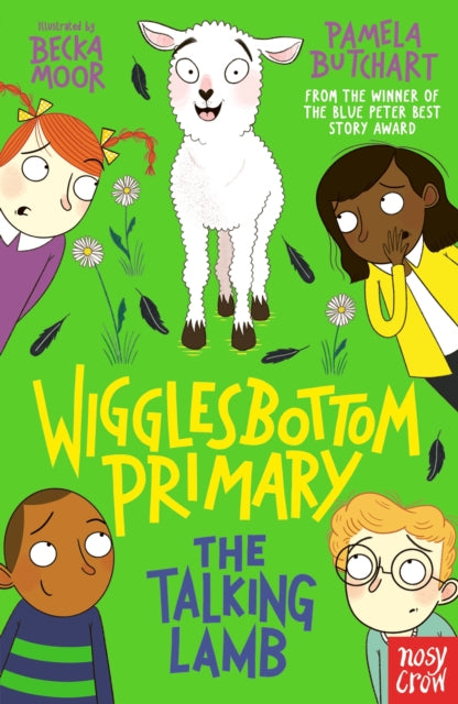 Wigglesbottom Primary: The Talking Lamb 9781839940750