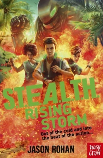 S.T.E.A.L.T.H.: Rising Storm : Book 3 9781839943423