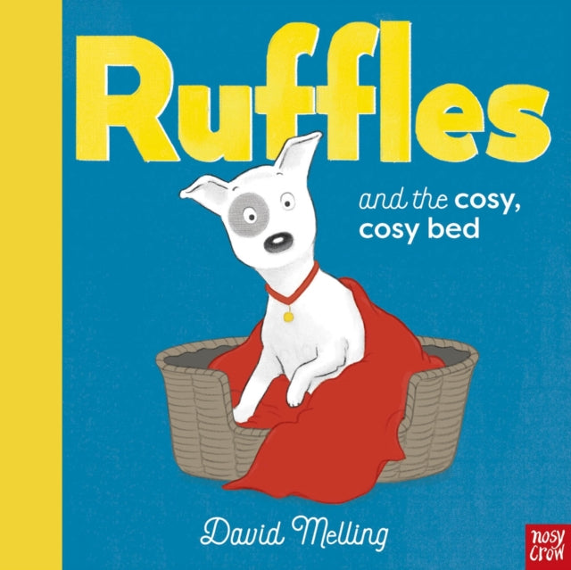 Ruffles and the Cosy, Cosy Bed 9781839944963