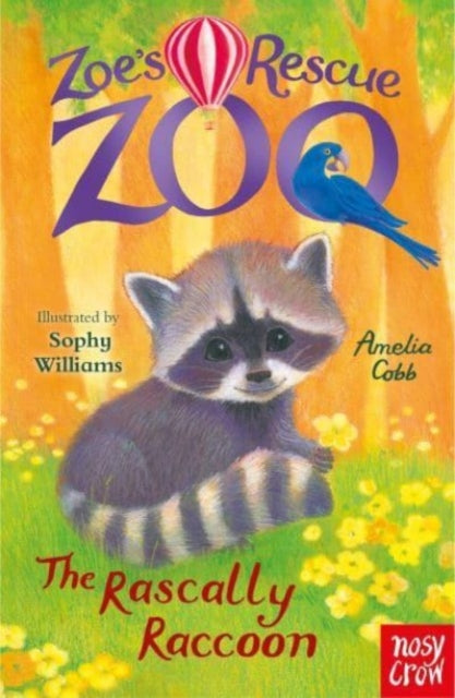 Zoe's Rescue Zoo: The Rascally Raccoon 9781839945076