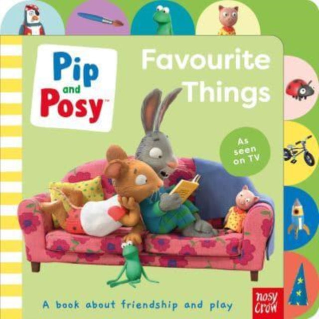 Pip and Posy: Favourite Things 9781839946639