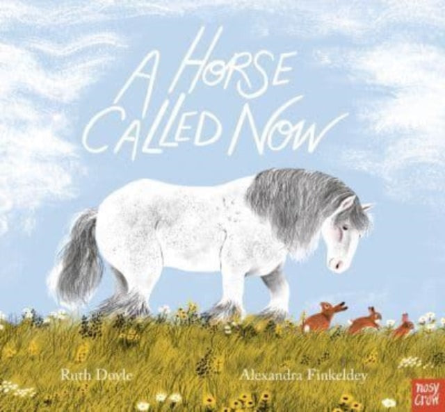 A Horse Called Now 9781839946851