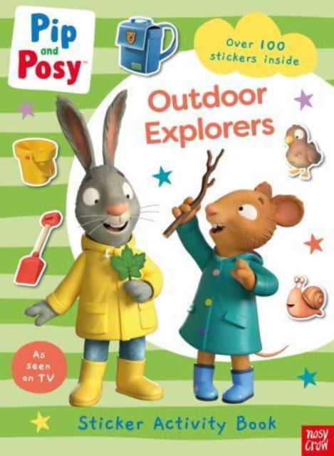 Pip and Posy: Outdoor Explorers 9781839947629