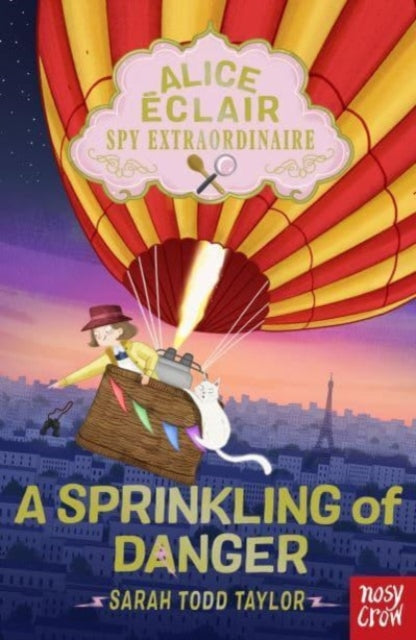 Alice Eclair, Spy Extraordinaire!: A Sprinkling of Danger 9781839948855