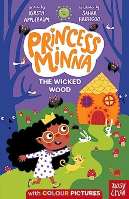 Princess Minna: The Wicked Wood 9781839949425