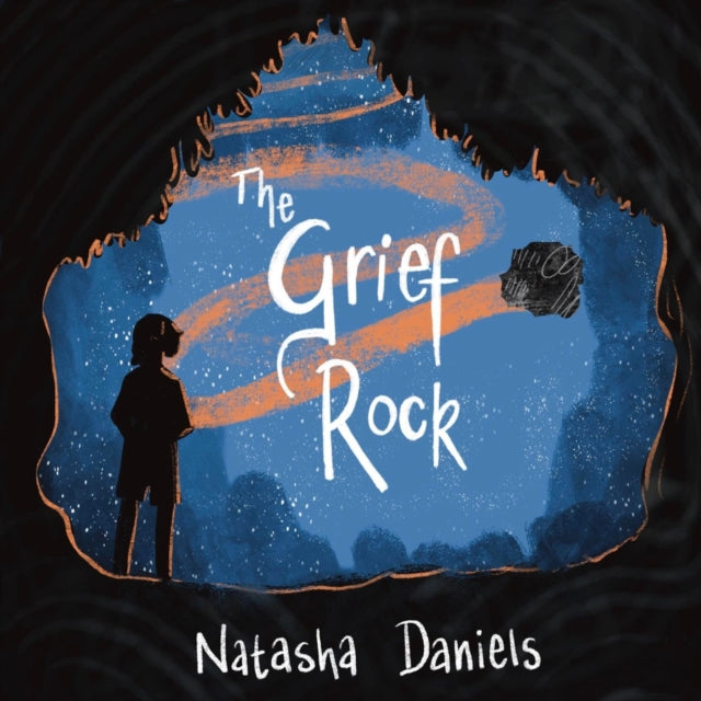 The Grief Rock : A Book to Understand Grief and Love 9781839974397