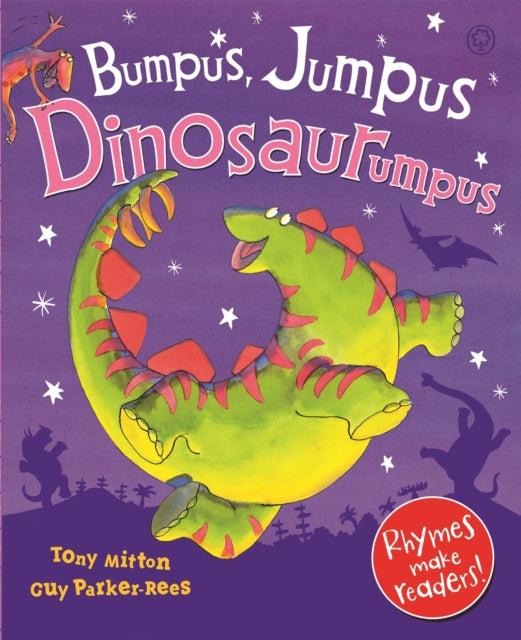 Bumpus Jumpus Dinosaurumpus 9781841212944