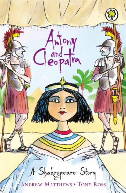 A Shakespeare Story: Antony and Cleopatra 9781841213385