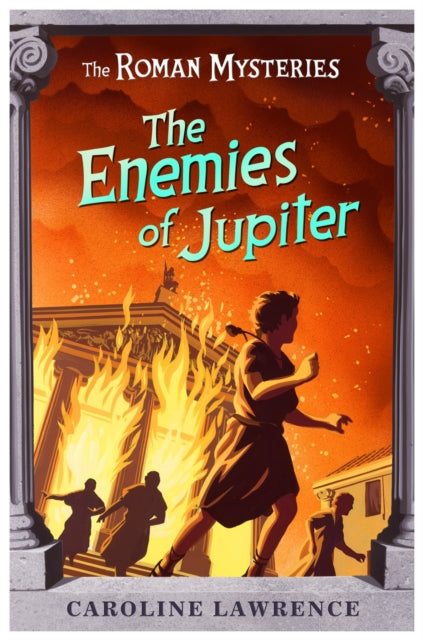 The Roman Mysteries: The Enemies of Jupiter : Book 7 9781842551646