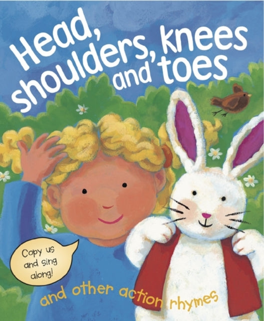 Head, Shoulders, Knees and Toes and Other Action Rhymes 9781843228295