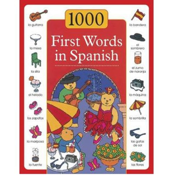1000 First Words in Spanish 9781843229599