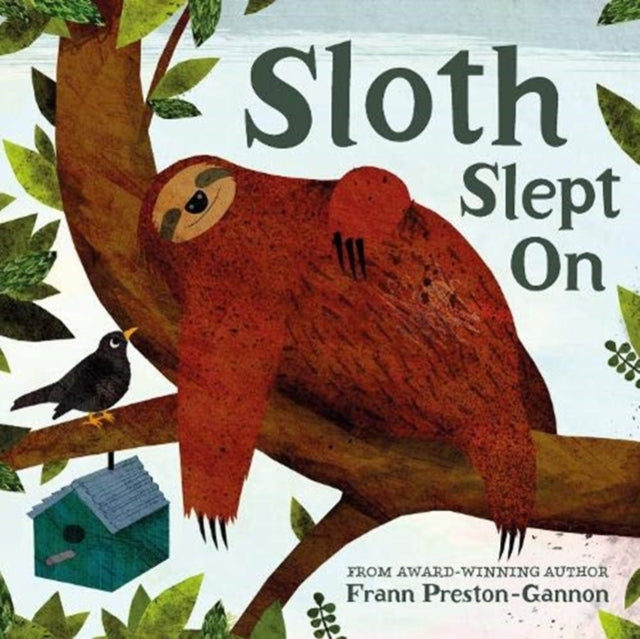 Sloth Slept On 9781843654254