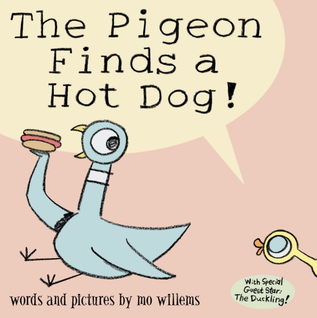 The Pigeon Finds a Hot Dog! 9781844285457