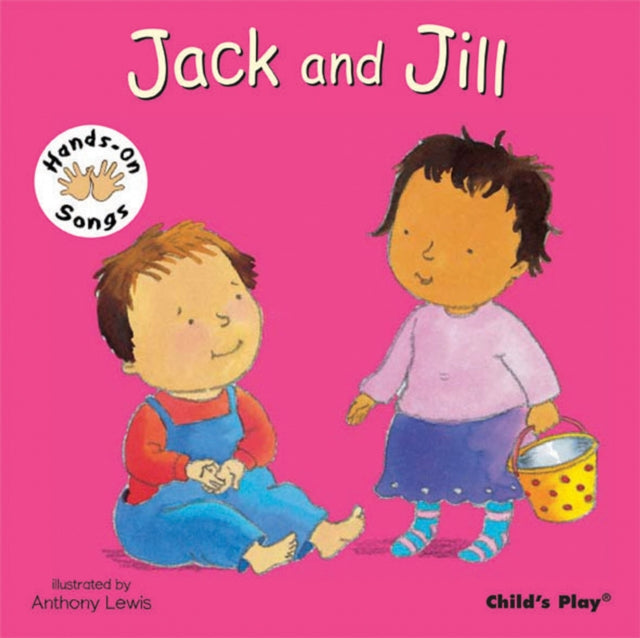 Jack and Jill : BSL (British Sign Language) 9781846431722